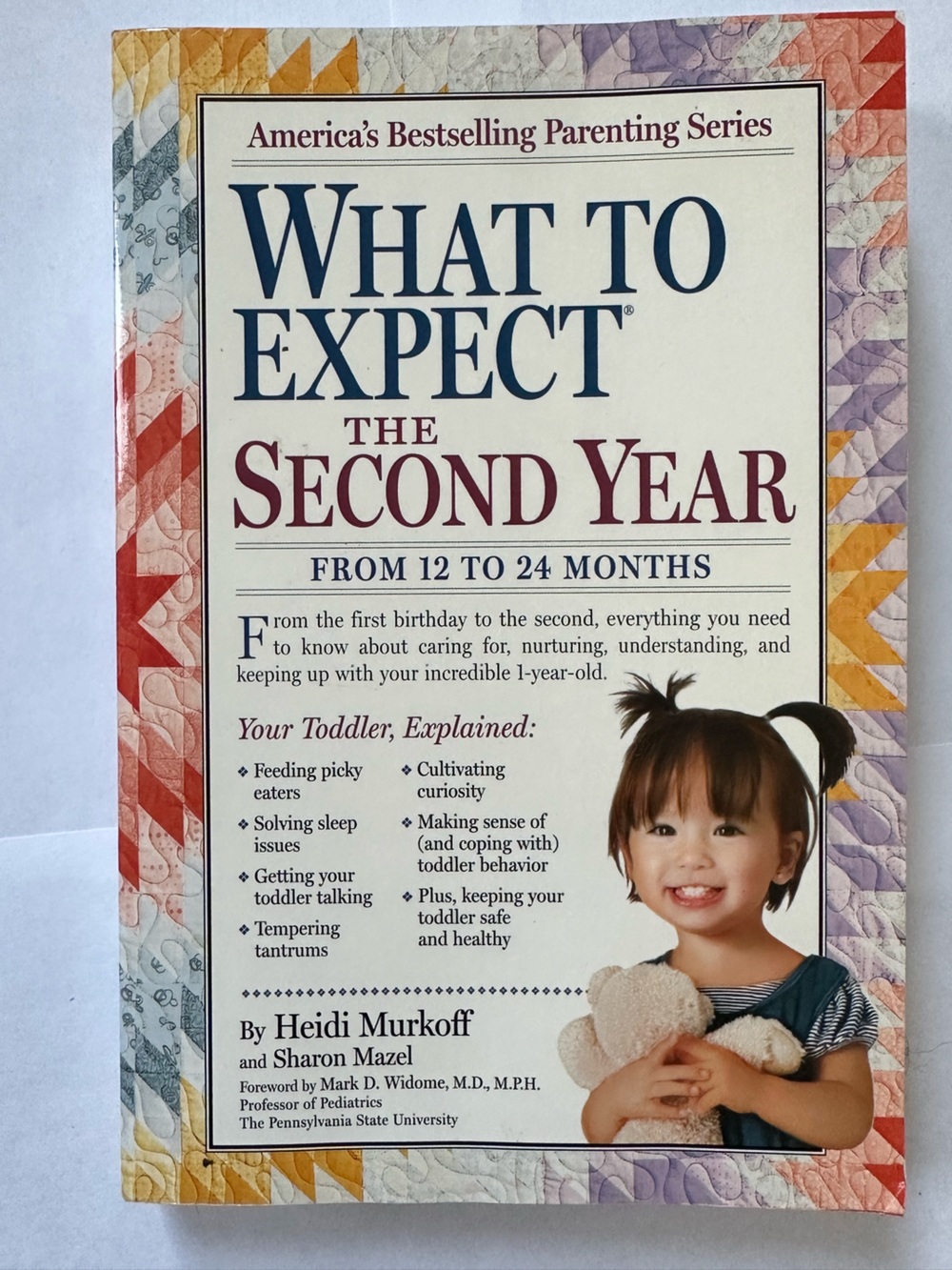 What to Expect the Second Year- 12-24 months - Parenting Book